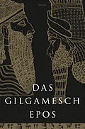 E-Book (epub) Das Gilgamesch-Epos. Eine der ältesten schriftlich fixierten Dichtungen der Welt von Anaconda Verlag