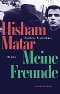 E-Book (epub) Meine Freunde von Hisham Matar