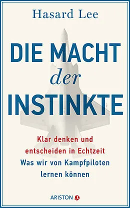 E-Book (epub) Die Macht der Instinkte von Hasard Lee