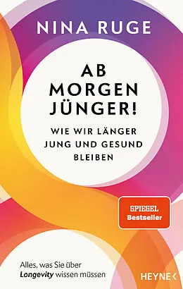 E-Book (epub) Ab morgen jünger! von Nina Ruge