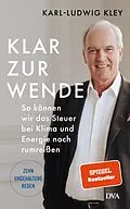 E-Book (epub) Klar zur Wende von Karl-Ludwig Kley