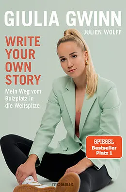 E-Book (epub) Write your own story von Giulia Gwinn, Julien Wolff