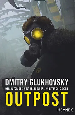 E-Book (epub) Outpost von Dmitry Glukhovsky