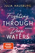 E-Book (epub) Fighting Through Deep Waters von Julia Hausburg