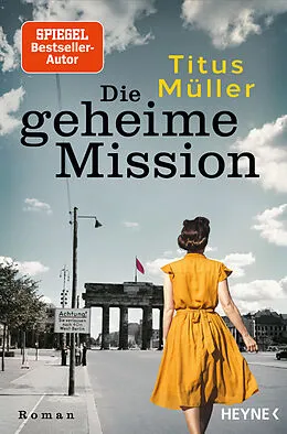 E-Book (epub) Die geheime Mission von Titus Müller