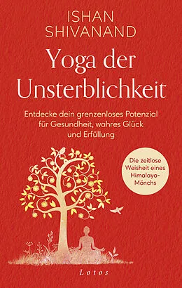 E-Book (epub) Yoga der Unsterblichkeit von Ishan Shivanand