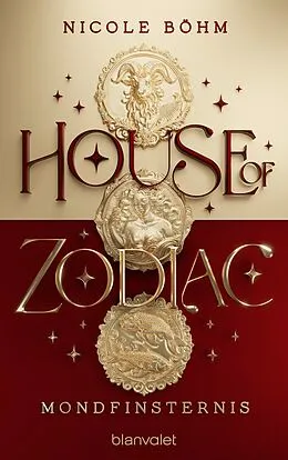 E-Book (epub) House of Zodiac - Mondfinsternis von Nicole Böhm