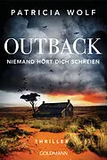 E-Book (epub) Outback  Niemand hört dich schreien von Patricia Wolf