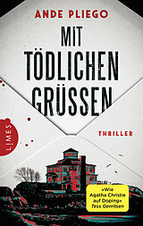 E-Book (epub) Mit tödlichen Grüßen von Ande Pliego