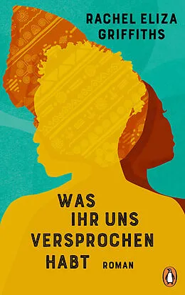 E-Book (epub) Was ihr uns versprochen habt von Rachel Eliza Griffiths
