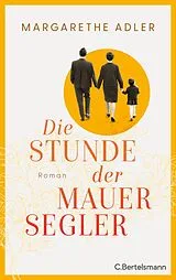 E-Book (epub) Die Stunde der Mauersegler von Margarethe Adler