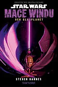 E-Book (epub) Star Wars Mace Windu - Der Glasplanet von Steven Barnes