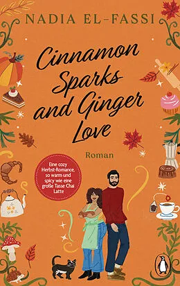 E-Book (epub) Cinnamon sparks and ginger love von Nadia El-Fassi