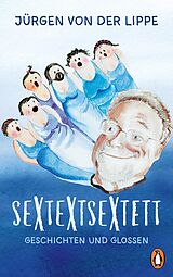 E-Book (epub) Sextextsextett von Jürgen von der Lippe