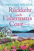 E-Book (epub) Rückkehr nach Fishermans Cove von Constanze Wilken