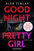 E-Book (epub) Good Night, Pretty Girl von Alex Finlay