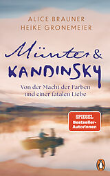 E-Book (epub) Münter &amp; Kandinsky von Alice Brauner, Heike Gronemeier