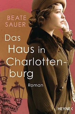 E-Book (epub) Das Haus in Charlottenburg von Beate Sauer