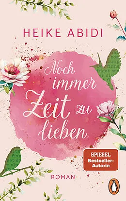 E-Book (epub) Noch immer Zeit zu lieben von Heike Abidi