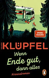 E-Book (epub) »Wenn Ende gut, dann alles« von Volker Klüpfel
