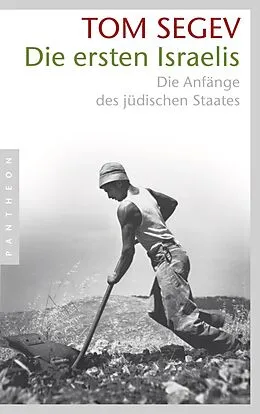 E-Book (epub) Die ersten Israelis von Tom Segev