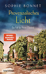 E-Book (epub) Provenzalisches Licht von Sophie Bonnet