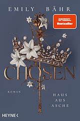 E-Book (epub) Chosen  Haus aus Asche von Emily Bähr