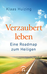 E-Book (epub) Verzaubert leben von Klaas Huizing