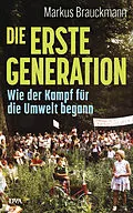 E-Book (epub) Die Erste Generation von Markus Brauckmann