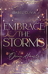 E-Book (epub) Ocean Hearts  Embrace the Storms von Isabel Clivia