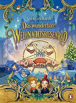 E-Book (epub) Das wunderbare Weihnachtsriesenrad von Sven Gerhardt