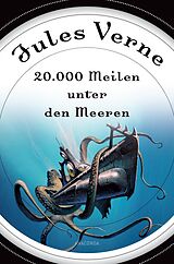 E-Book (epub) 20000 Meilen unter den Meeren (Roman) - mit Illustrationen von Jules Verne
