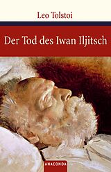 E-Book (epub) Der Tod des Iwan Iljitsch von Leo Tolstoi