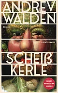 E-Book (epub) Scheißkerle von Andrev Walden