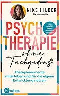 E-Book (epub) Psychotherapie ohne Fachgedöns* von Nike Hilber