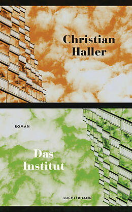 E-Book (epub) Das Institut von Christian Haller