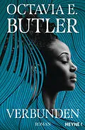 E-Book (epub) Verbunden von Octavia E. Butler
