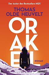 E-Book (epub) Orakel von Thomas Olde Heuvelt