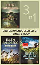 E-Book (epub) Das Unrecht / Das Geheimnis / Der Verrat (3in1 Bundle) von Ellen Sandberg