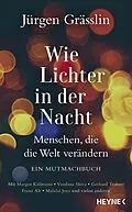 E-Book (epub) Wie Lichter in der Nacht von Jürgen Grässlin