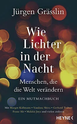 E-Book (epub) Wie Lichter in der Nacht von Jürgen Grässlin