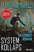 E-Book (epub) Systemkollaps von Martha Wells