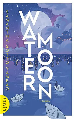 E-Book (epub) Water Moon von Samantha Sotto Yambao