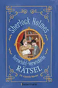 E-Book (epub) Sherlock Holmes - Verzwickt-verwickelte Rätsel. Für Kinder ab 8 Jahren von Gareth Moore