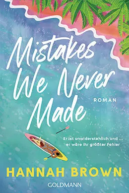 E-Book (epub) Mistakes We Never Made von Hannah Brown