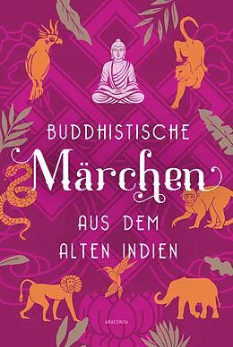 E-Book (epub) Buddhistische Märchen aus dem alten Indien von 