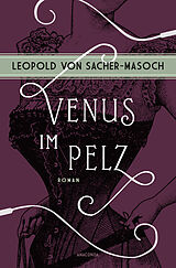 E-Book (epub) Venus im Pelz. Roman von Leopold von Sacher-Masoch