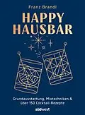 E-Book (epub) Happy Hausbar von Franz Brandl