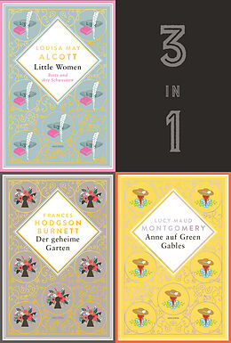 E-Book (epub) Starke junge Frauen. Anne auf Green Gables, Der geheime Garten &amp; Little Women (3in1-Bundle) von Lucy Maud Montgomery