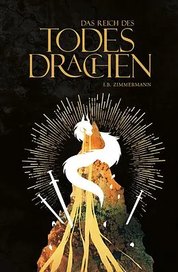 E-Book (epub) Das Reich des Todesdrachen von I. B. Zimmermann